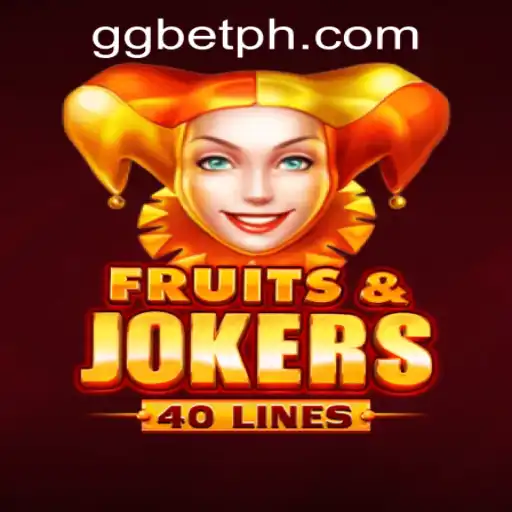 FruitsAndJokers40: Exploring the Thrills at GGBET PH Casino